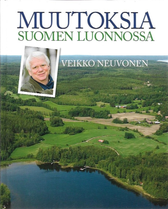 Neuvonen, Veikko: Muutoksia Suomen luonnossa 