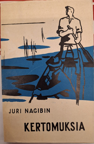 Nagibin, Juri: Kertomuksia