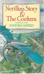 McCaffrey, Anne: Nerilka's Story & The Coelura