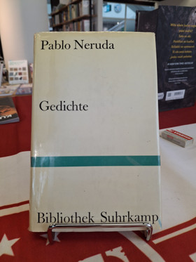 Neruda, Pablo: Gedichte