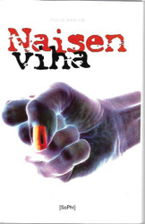 Nykyri, Tuija: Naisen viha