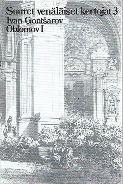  Gontšarov, I. A.: Oblomov I-II