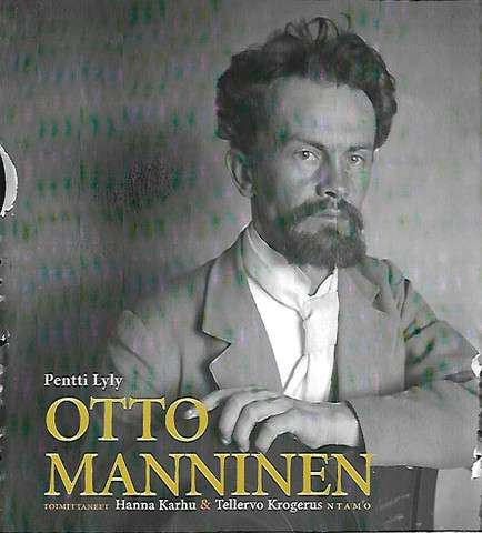 Lyly Pentti: Otto Manninen