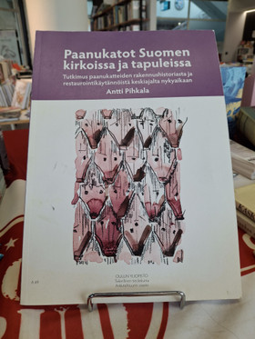 Pihkala, Antti: Paanukatot Suomen kirkoissa ja tapuleissa