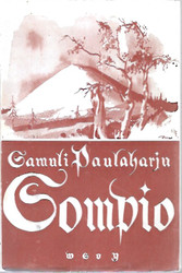 Paulaharju, Samuli: Sompio : Luiron korpien vanhaa elämää