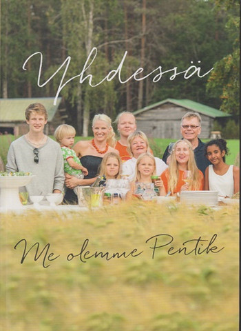 Pentikäinen, Anu: Yhdessä: Me olemme Pentik