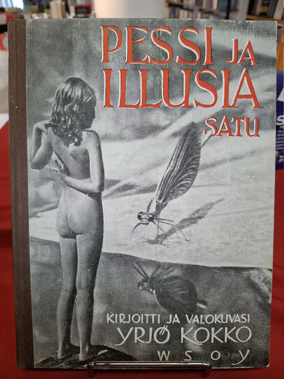 Kokko, Yrjö: Pessi ja illusia - Satu