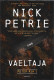 Petrie, Nick: Vaeltaja 