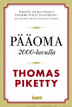 Piketty Thomas: Pääoma 2000-luvulla 