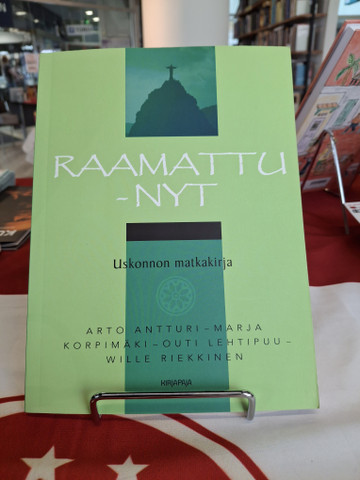 Antturi, Arto et al.: Raamattu Nyt - Uskonnon matkakirja