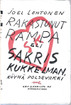 Lehtonen Joel: Rakastunut Rampa - Eli Sakris Kukkelman, köyhä polseviikki
