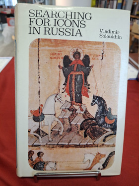 Soloukhin, Vladimir: Searching for icons in Russia