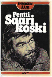 Saarikoski, Pentti : Ihmisen ääni