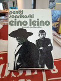 Saarikoski, Pentti: Eino Leino - Legenda jo eläessään