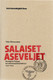 Silvennoinen, Oula: Salaiset aseveljet - Suomen ja Saksan turvallisuuspoliisiyhteistyö 1933-1944