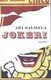 Salmela, Aki: Jokeri