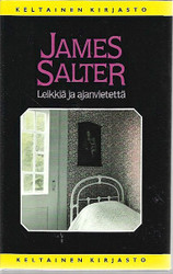 Salter, James: Leikkiä ja ajanvietettä