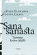 Eloranta, Ville & Jalava, Lotta: Sana sanasta : suomen kielen jäljillä