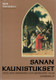 Komulainen, Matti: Sanan kaunistukset - Kuopion vanhan emäseurakunnan alueen kirkkomaalaukset 1810-1918