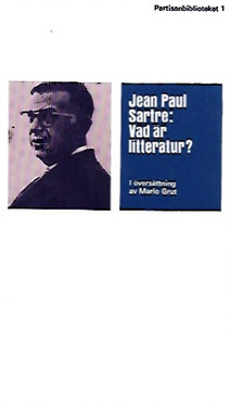 Sartre, Jean-Paul: Vad är litteratur?