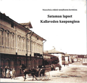 Vuorikari, Outi & Salminen, Anja (toim.): Sataman lapset Kallaveden...