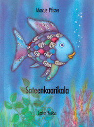 Pfister, Marcus: Sateenkaarikala Der Regenbogenfisch