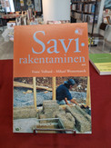 Volhard, Franz & Westermack, Mikael: Savirakentaminen - Kevytsavitekniikka