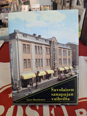 Huuskonen, Aarre: Savolaisen sanapajan vaiheilta