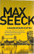 Seeck, Max: Haadeksen kutsu