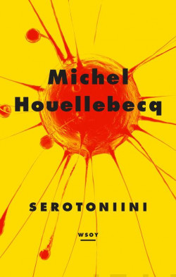Houellebecq, Michel: Serotoniini
