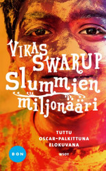 Swarup, Vikas: Slummien miljonääri