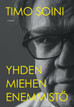 Soini, Timo: Yhden miehen enemmistö