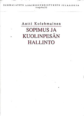 Kolehmainen, Antti: Sopimus ja kuolinpesän hallinto