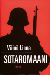Linna, Väinö: Sotaromaani