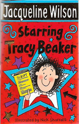 Wilson, Jacqueline: Starring Tracy Beaker - Tracy Beaker