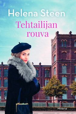 Steen, Helena: Tehtailijan rouva Tehtailijan rouva