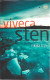 Sten, Viveca: Pinnan alla 