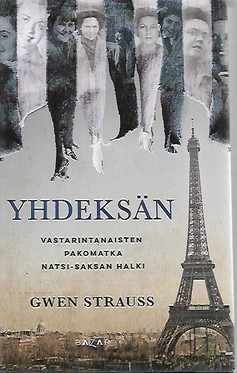 Strauss, Gwen: Yhdeksän : vastarintanaisten pakomatka natsi-Saksan halki