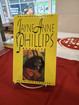 Phillips, Jayne Anne: Suojelus