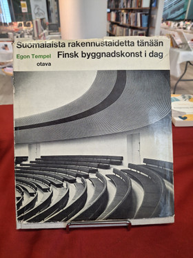 Tempel, Egon: Suomalaista rakennustaidetta tänään - Finsk byggnadskonst i dag