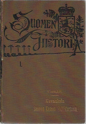 Wallin, Väinö: Suomen historia 1. - Kuvauksia Suomen kansan esihistoriasta  