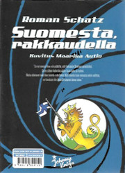 Schatz Roman: Suomesta rakkaudella + From Finland with Love