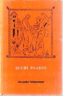 Schmemann, Alexander: Suuri paasto 
