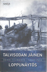 Tiilikainen, Heikki & Pusa, Ilmari: Talvisodan jäinen loppunäytös