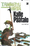 Päätalo, Kalle: Tammettu virta   
