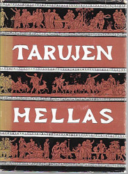 Schwab, Gustav: Tarujen Hellas - Vanhoja klassillisia satuja
