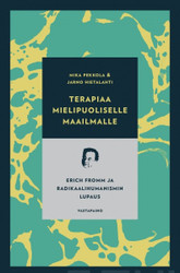 Hietalahti, Jarno & Pekkola, Mika: Terapiaa mielipuoliselle maailmalle 
