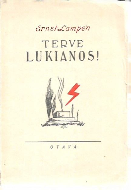 Lampén, Ernst: Terve, Lukianos!