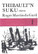 Martin du Gard, Roger: Thibault'n suku