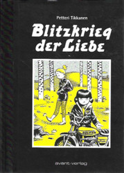 Tikkanen, Petteri: Blitzkrieg der Liebe